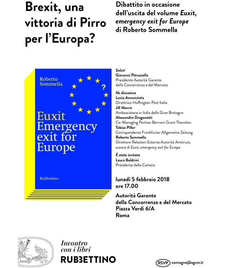 Brexit, una vittoria di Pirro per l'Europa? Dibattito in occasione dell'uscita del volume Euxit, Emergency exit for Europe, di Roberto Sommella