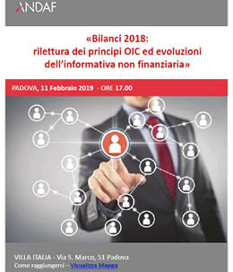 Convegno Andaf Nord-est 11 febbraio 2019 - Bilanci 2018 rilettura dei principi OIC ed evoluzioni dell’informativa non finanziaria